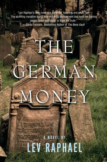 The German Money, Lev Raphael