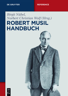 Robert-Musil-Handbuch, Birgit Nübel, Norbert Christian Wolf