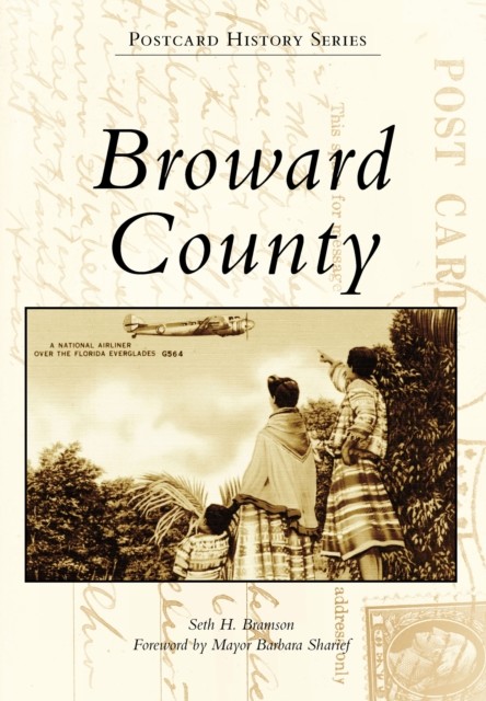 Broward County, Seth H. Bramson