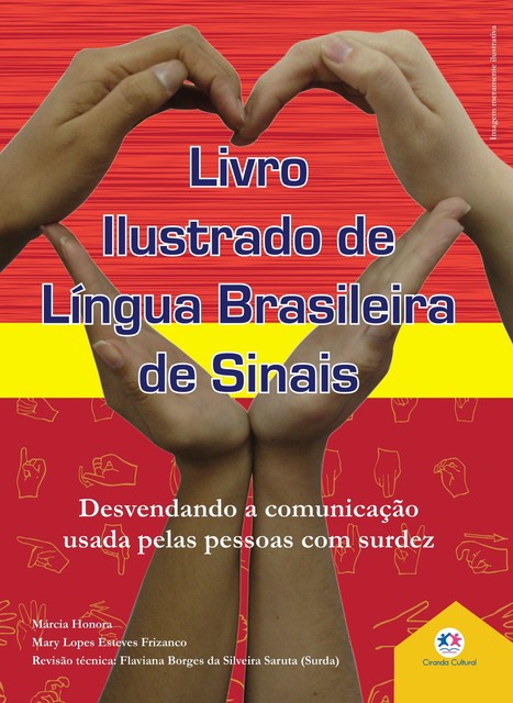 Livro ilustrado de língua brasileira de sinais vol.3, Márcia Honora
