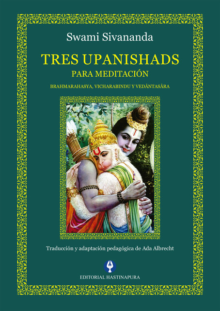 Tres Upanishads para Meditación, Swami Sivananda