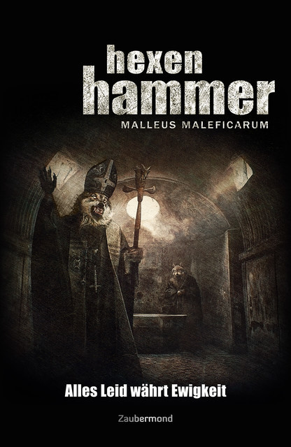 Hexenhammer 2 – Alles Leid währt Ewigkeit, Uwe Voehl