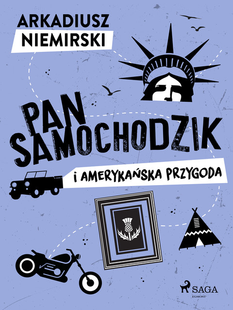 Pan Samochodzik i amerykańska przygoda, Arkadiusz Niemirski