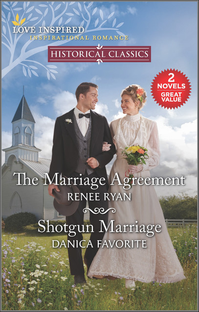 The Marriage Agreement and Shotgun Marriage, Danica Favorite, Renee Ryan