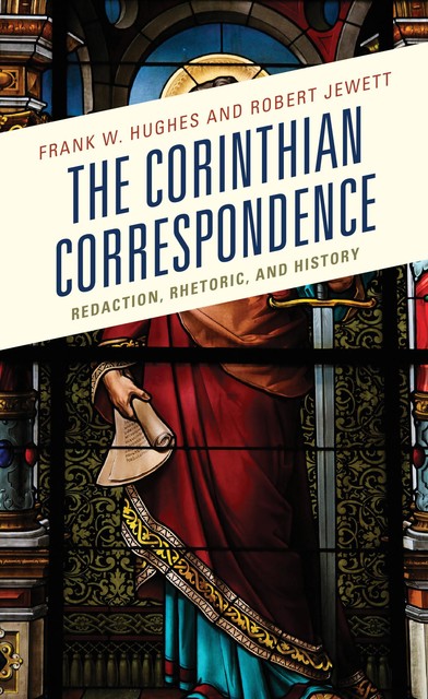 The Corinthian Correspondence, Robert Jewett, Frank W. Hughes