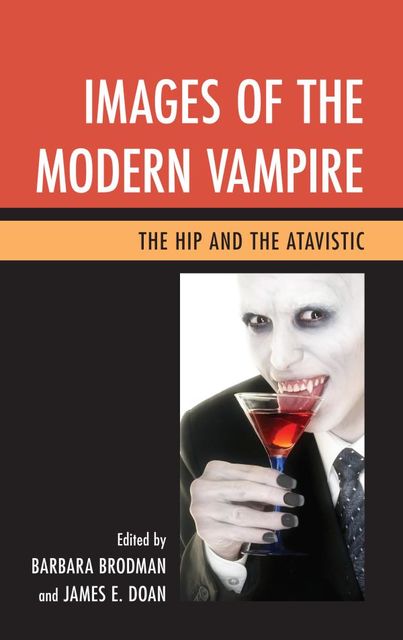 Images of the Modern Vampire, Barbara Brodman