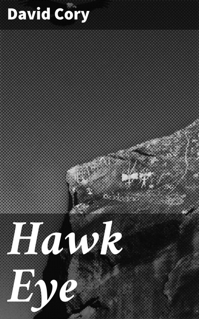 Hawk Eye, David Cory
