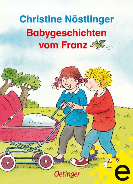 Babygeschichten vom Franz, Christine Nöstlinger