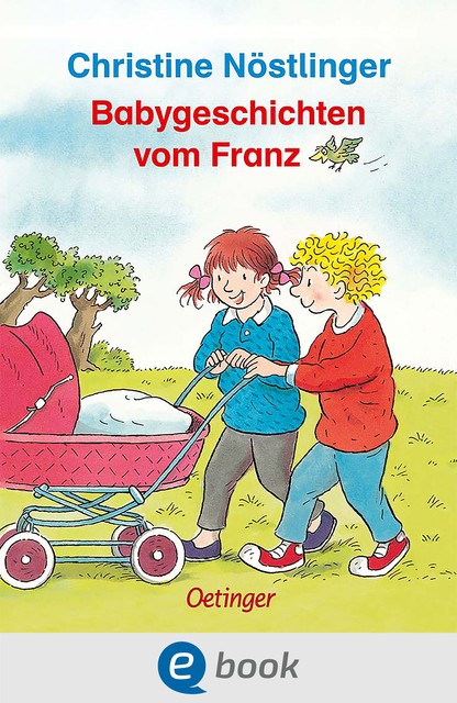 Babygeschichten vom Franz, Christine Nöstlinger