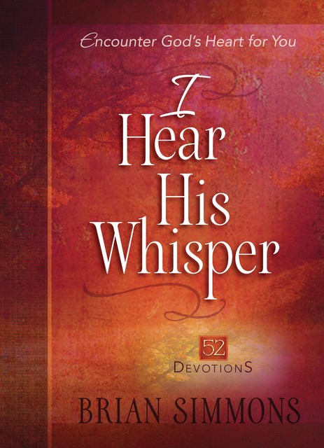 I Hear His Whisper, Brian Simmons