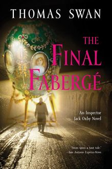 The Final Faberge, Thomas Swan
