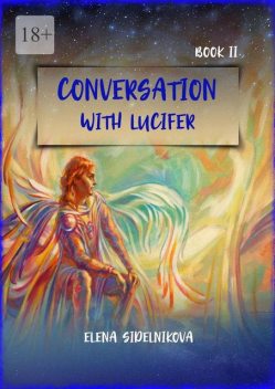 Conversation with Lucifer. Book II, Elena Sidelnikova