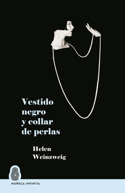 Vestido negro y collar de perlas, Helen Weinzweig
