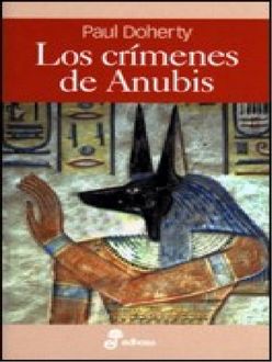 Los Crímenes De Anubis, Paul Doherty
