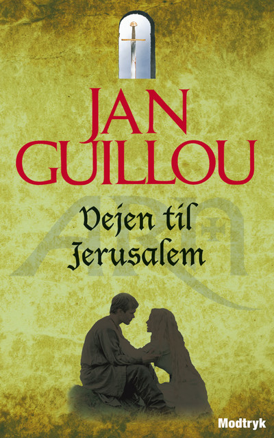 Vejen til Jerusalem, Jan Guillou
