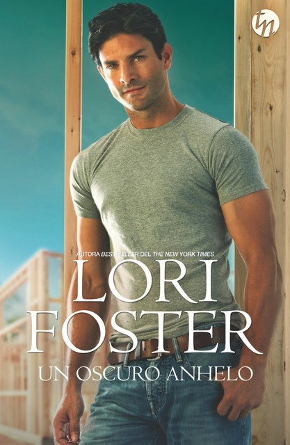 Un oscuro anhelo, Lori Foster