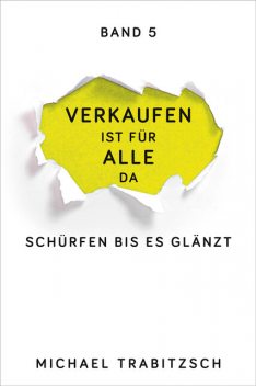 Schürfen bis es glänzt, Michael Trabitzsch