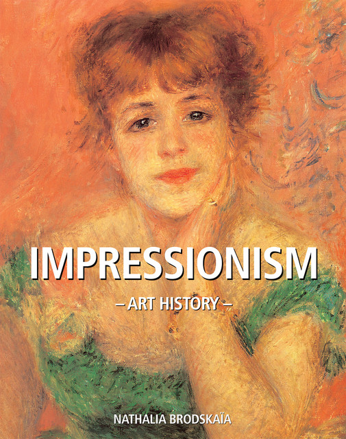 Art History Impressionism, Nathalia Brodskaya