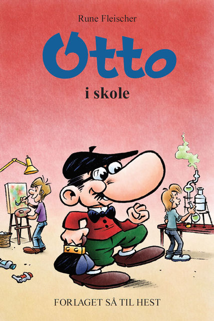 Otto #12: Otto i skole, Rune Fleischer