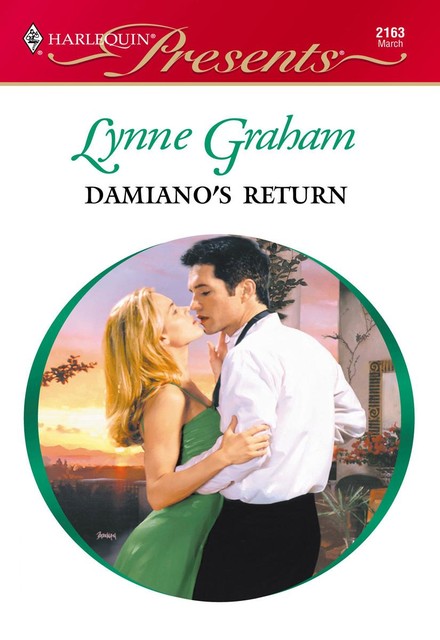 Damiano’s Return, Lynne Graham