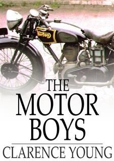 Motor Boys, Clarence Young