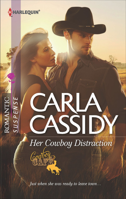 Her Cowboy Distraction, Carla Cassidy