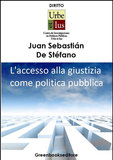 Accesso alla giustizia come politica pubblica, Juan Sebastián De Stéfano