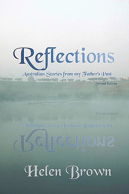 Reflections, Helen Brown