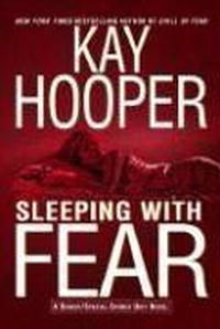 Sleeping With Fear, Kay Hooper
