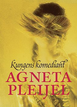 Kungens komediant, Agneta Pleijel