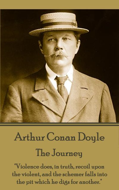 The Journey, Arthur Conan Doyle