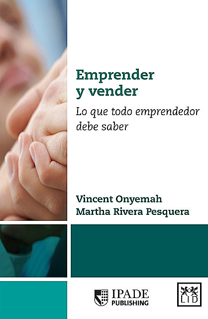 Emprender y vender, Martha Rivera Pesquera, Vincent Onyemah