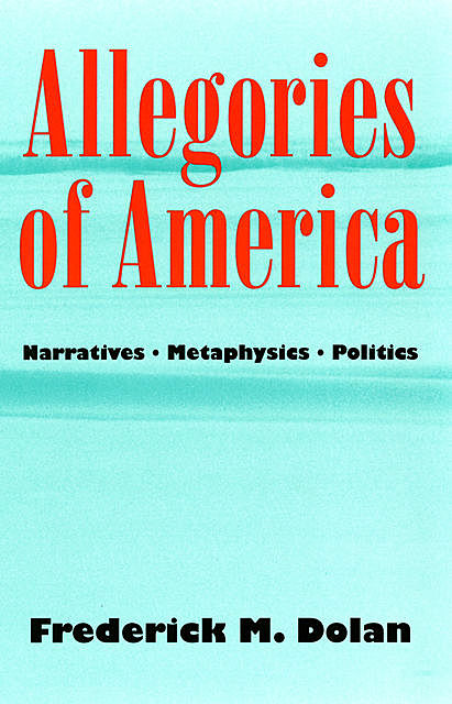 Allegories of America, Frederick M. Dolan