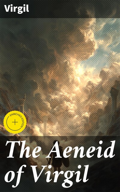 The Aeneid of Virgil, Virgil
