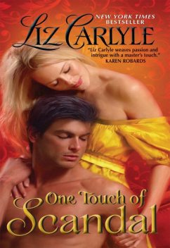 One Touch of Scandal, Liz Carlyle