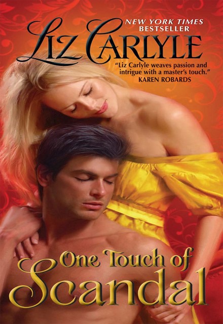 One Touch of Scandal, Liz Carlyle