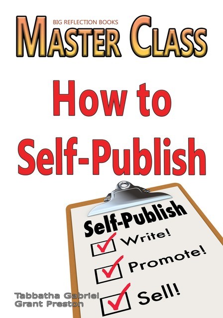 How to Self-Publish, G.E. Preston