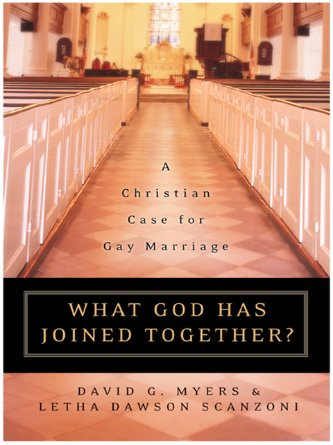 What God Has Joined Together, Letha Dawson Scanzoni, Daivd G. Myers