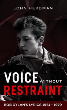 Voice Without Restraint, John Herdman