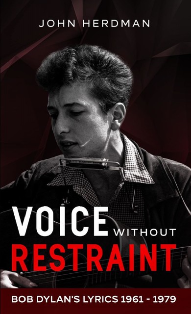 Voice Without Restraint, John Herdman