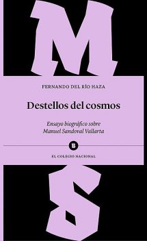 Destellos del cosmos, Fernando Del Río Haza