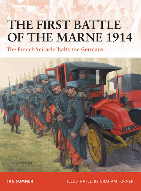 The First Battle of the Marne 1914, Ian Sumner