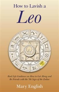 How to Lavish a Leo, Mary English