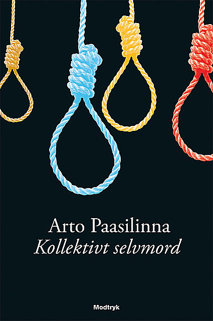 Kollektivt selvmord, Arto Paasilinna