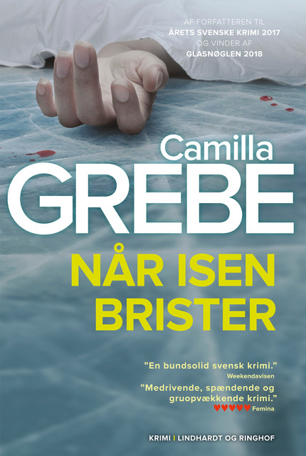 Når isen brister, Camilla Grebe