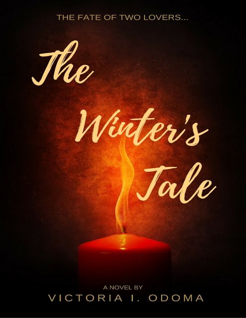 The Winter's Tale, Victoria I. Odoma