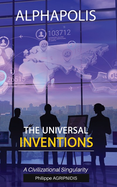 The Universal Inventions, Philippe Agripnidis