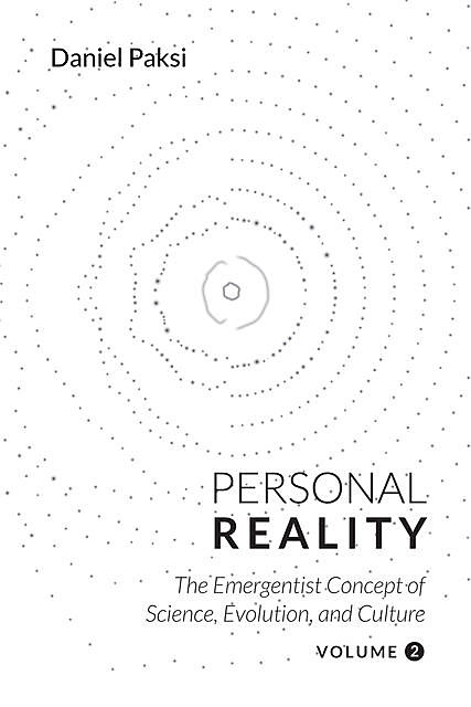 Personal Reality, Volume 2, Daniel Paksi