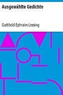 Ausgewählte Gedichte, Gotthold Ephraim Lessing