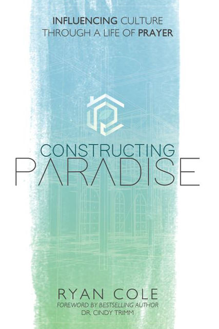 Constructing Paradise, Ryan Cole